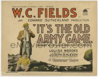8r108 IT'S THE OLD ARMY GAME TC 1926 W.C. Fields, Louise Brooks billed but not shown, ultra rare!