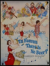 8s179 IN HEAVEN THERE IS NO BEER 21x27 special poster 1984 Licita Fernandez art, polka music!