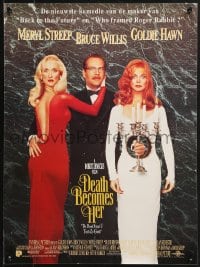 8t408 DEATH BECOMES HER Belgian 1992 Meryl Streep, Bruce Willis, Goldie Hawn, Isabella Rossellini