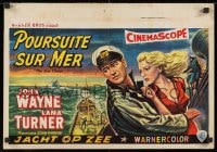 8t456 SEA CHASE Belgian 1956 great different artwork of John Wayne & sexy Lana Turner!