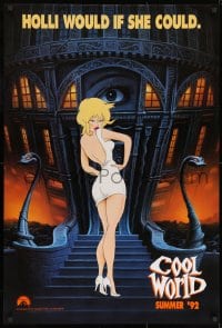 8w186 COOL WORLD teaser 1sh 1992 cartoon art of Kim Basinger as Holli, she would if she could!