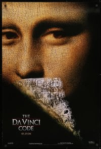 8w199 DA VINCI CODE teaser DS 1sh 2006 Tom Hanks, Audrey Tautou, novel by Dan Brown, Mona Lisa!