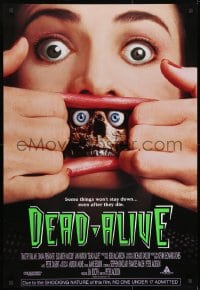 8w218 DEAD ALIVE 1sh 1992 Peter Jackson gore-fest, some things won't stay down!