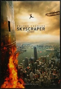 8w807 SKYSCRAPER teaser DS 1sh 2018 Dwayne The Rock Johnson perilously jumping off of crane!