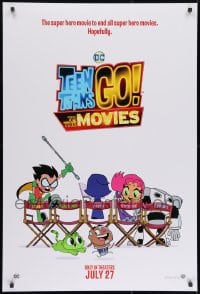 8w883 TEEN TITANS GO! TO THE MOVIES teaser DS 1sh 2018 hero movie to end all super hero movies!
