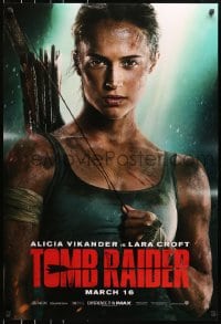 8w902 TOMB RAIDER teaser DS 1sh 2018 sexy close-up image of Alicia Vikander as Lara Croft!