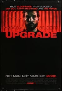 8w936 UPGRADE advance DS 1sh 2018 Logan Marshall-Green is not man, not machine, he is more!