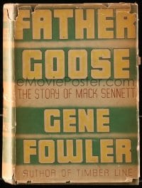 8x176 FATHER GOOSE hardcover book 1934 The Story of Mack Sennett, written early in his career!