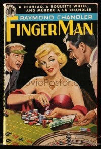 8x307 FINGER MAN paperback book 1950 Raymond Chandler, a redhead, a roulette wheel, and murder!