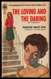 8x272 ILLUSIONIST paperback book 1957 The Loving & The Daring, novel of a secret & forbidden love!