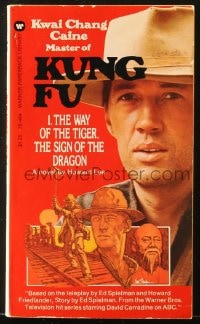 8x315 KUNG FU paperback book 1973 David Carradine as Caine, Way of the Tiger, Sign of the Dragon!