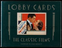8x197 LOBBY CARDS: THE CLASSIC FILMS hardcover book 1987 the Michael Hawks collection in color!