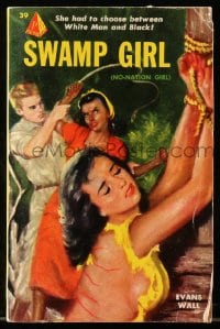 8x278 NO-NATION GIRL paperback book 1952 Swamp Girl had to choose between white man and black!