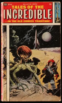 8x329 TALES OF THE INCREDIBLE paperback book 1965 E.C. sci-fi comics reprinted for 1st time!