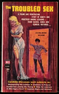 8x286 TROUBLED SEX paperback book 1961 a penetrating study of habits and practices among lesbians!