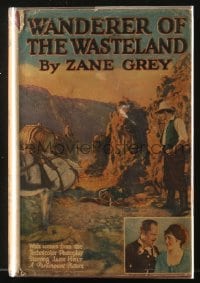 8x156 WANDERER OF THE WASTELAND Grosset & Dunlap movie edition hardcover book 1924 Zane Grey, Holt