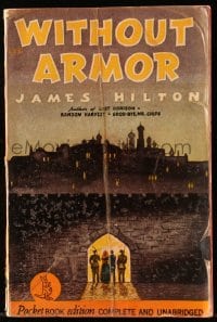 8x335 WITHOUT ARMOR Pocket Book edition paperback book 1941 the complete novel by James Hilton!