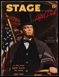 8x815 STAGE magazine June 1939 great cover portrait of Raymond Massey as Abraham Lincoln!
