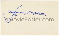 8y440 JAMES MASON signed 3x5 index card 1980s can be framed & displayed with a repro still!