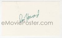 8y490 RON HOWARD signed 3x5 index card 1980s it can be framed & displayed with a repro still!