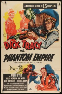 8z230 DICK TRACY VS. CRIME INC. 1sh R1952 Ralph Byrd detective serial, The Phantom Empire!
