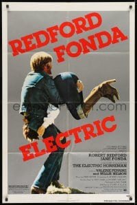 8z257 ELECTRIC HORSEMAN 1sh 1979 Sydney Pollack, great image of Robert Redford & Jane Fonda!