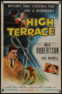 8z413 HIGH TERRACE 1sh 1956 Dale Robertson, mystery that clutches you like a nightmare!