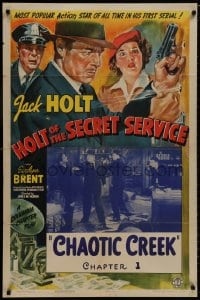 8z424 HOLT OF THE SECRET SERVICE chapter 1 1sh 1941 Jack Holt, cool serial art, Chaotic Creek!