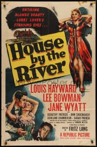 8z436 HOUSE BY THE RIVER 1sh 1950 Fritz Lang, enticing blonde beauty lures lover's straying eyes!