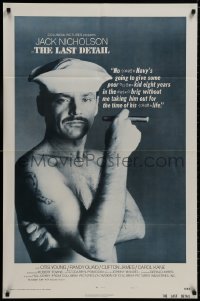 8z528 LAST DETAIL style A 1sh 1973 Hal Ashby, c/u of foul-mouthed Navy sailor Jack Nicholson w/cigar