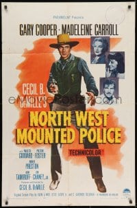 8z661 NORTH WEST MOUNTED POLICE 1sh R1958 Cecil B. DeMille, Gary Cooper, Madeleine Carroll