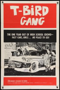 8z865 T-BIRD GANG 1sh 1959 Roger Corman, out of high school w/ fast cars, girls, no place to go!