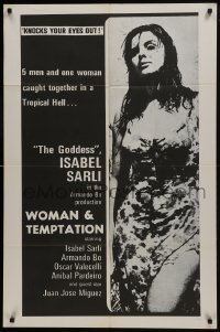 8z975 WOMAN & TEMPTATION 1sh 1967 image of sexiest Goddess Isabel Sarli, knocks your eyes out!