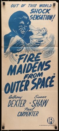 9c644 FIRE MAIDENS OF OUTER SPACE Aust daybill 1956 wacky art of monster holding sexy babe!