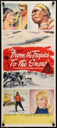 9c655 FROM THE TROPICS TO THE SNOW Aust daybill 1964 film about a film about Australia, origin!