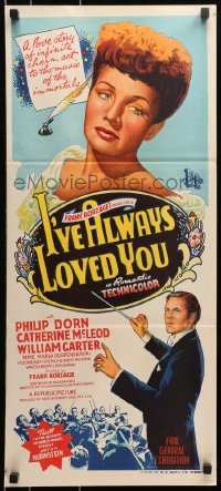 9c742 I'VE ALWAYS LOVED YOU Aust daybill 1946 Catherine McLeod is composer Philip Dorn's creation!