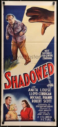 9c874 SHADOWED Aust daybill 1946 Anita Louise, murder mystery directed by John Sturges!