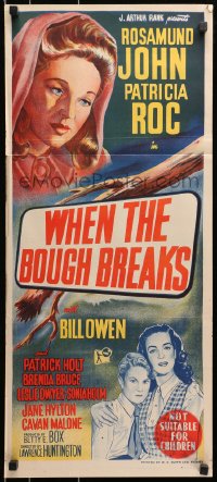 9c977 WHEN THE BOUGH BREAKS Aust daybill 1947 art of Patricia Roc, who wants to adopt!