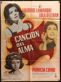 9c209 CANCION DEL ALMA Mexican poster 1964 Tito Davison, Libertad Lamarque and Lola Beltran!