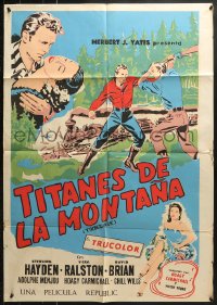 9c249 TIMBERJACK export Mexican poster 1955 Sterling Hayden, Ralston, untamed, wild & primitive!