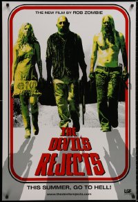 9g615 DEVIL'S REJECTS teaser DS 1sh 2005 Rob Zombie, they must be stopped, this summer, go to hell!