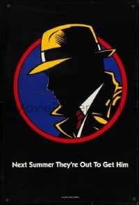 9g618 DICK TRACY teaser DS 1sh 1990 next Summer they are out to get detective Warren Beatty!