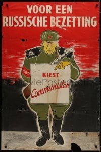 9g037 VOOR EEN RUSSISCHE BEZETTING 31x47 Dutch political campaign 1952 don't vote for Communists!