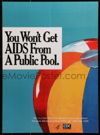 9g332 YOU WON'T GET AIDS FROM A PUBLIC POOL 16x22 special poster 1990s HIV/AIDS, beach ball!