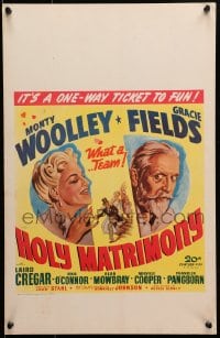 9j126 HOLY MATRIMONY WC 1943 art of Monty Woolley & Gracie Fields, a one-way ticket to fun!