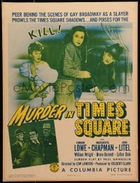 9j175 MURDER IN TIMES SQUARE WC 1943 Edmund Lowe, Marguerite Chapman, Broadway's gripping mystery!