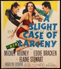9j222 SLIGHT CASE OF LARCENY WC 1953 Mickey Rooney, Eddie Bracken & sexy bad girl Elaine Stewart!