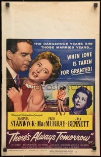 9j243 THERE'S ALWAYS TOMORROW WC 1956 Fred MacMurray torn between Barbara Stanwyck & Joan Bennett