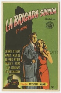 9m485 T-MEN Spanish herald 1947 Anthony Mann film noir, Frexe art of Dennis O'Keefe & Mary Meade!