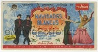 9m515 WHITE CHRISTMAS Spanish herald 1955 Bing Crosby, Danny Kaye, Clooney, Vera-Ellen, Fortuny art